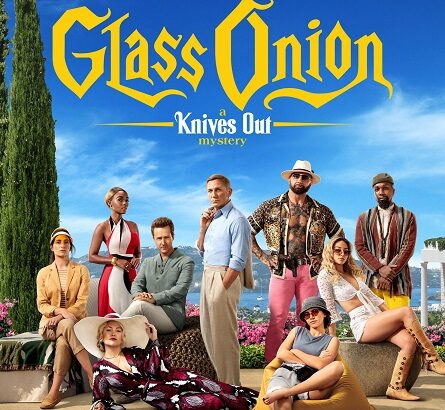Glass Onion - A Knives Out Mystery