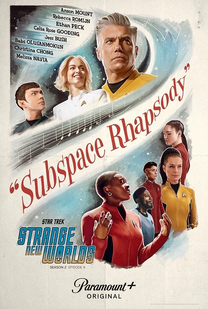 Star Trek - Strange New Worlds - Subspace Rhapsody