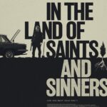 In The Land Of Saints And Sinners