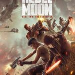 Rebel Moon - Part Two - The Scargiver
