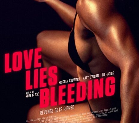 Love Lies Bleeding
