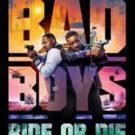 Bad Boys - Ride Or Die
