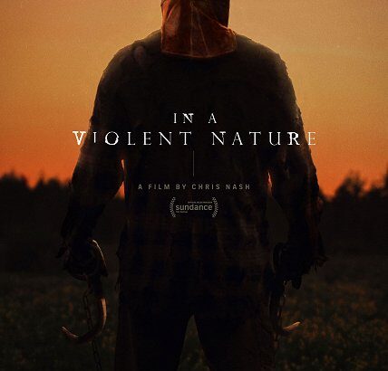 In A Violent Nature