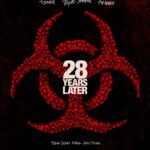 28 Years Later