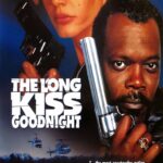 The Long Kiss Goodnight