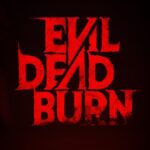 Evil Dead Burn