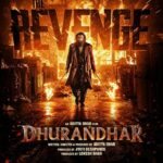 Dhurandhar - The Revenge